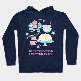 Bake the World Hoodie